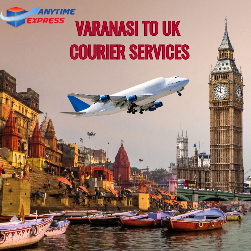 Varanasi To UK Courier Charges
